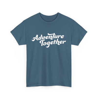 Adventure Together Heavy Cotton Tee