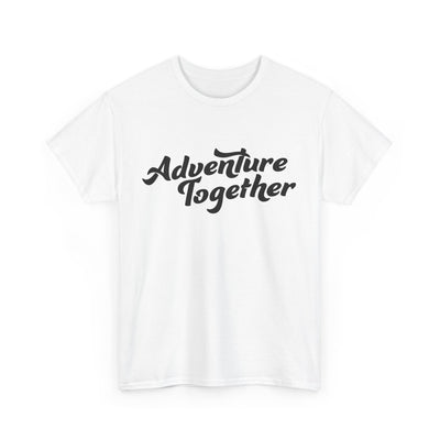 Adventure Together Heavy Cotton Tee